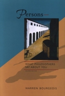 Persons — What Philosophers Say about You: 2nd edition 0889203792 Book Cover