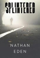 Splintered 1800742940 Book Cover