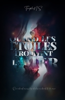 Quand les Etoiles trouvent la Mer (French Edition) B0DVMV7DLT Book Cover