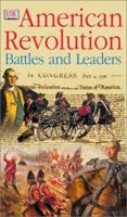 American Revolution Battles and Leaders 0789498898 Book Cover
