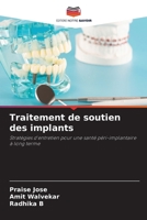Traitement de soutien des implants (French Edition) 6209804985 Book Cover