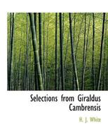 Selections from Giraldus Cambrensis 0530076268 Book Cover