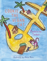 Cookie the Vegan Cat 1398408247 Book Cover