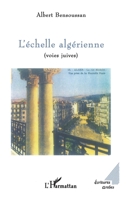 L'ÉCHELLE ALGÉRIENNE (voies juives) (Ecritures Arabes) (French Edition) 2747504069 Book Cover