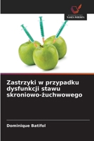 Zastrzyki w przypadku dysfunkcji stawu skroniowo-żuchwowego 6209565069 Book Cover