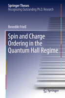 Spin and Charge Ordering in the Quantum Hall Regime 3319815393 Book Cover