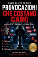 IL COMMENTO DA 5.000 EURO: Le trappole social che ti fanno perdere soldi, tempo e serenità (Italian Edition) B0GZFC6SW4 Book Cover