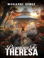 Promises to Theresa 0997950706 Book Cover