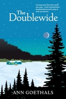 Doublewide : A Novel 1965278582 Book Cover