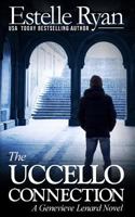 The Uccello Connection: A Genevieve Lenard Novel 1542451019 Book Cover