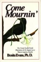 Come Mournin 1884962165 Book Cover