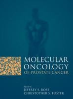 Molecular Oncology of Prostate Cancer 0763747459 Book Cover