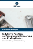Induktive Position-serfassung und Steuerung von Kraftzylindern (German Edition) 6630017099 Book Cover