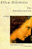 The Annunciation (Voices of the South) 0316313084 Book Cover