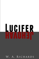 Lucifer and Jehovah 0997451203 Book Cover