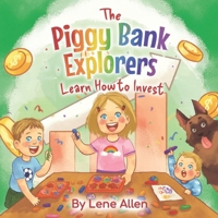 The Piggy Bank Explorers Learn How to Invest B0F8QQKLTS Book Cover