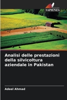 Analisi delle prestazioni della silvicoltura aziendale in Pakistan 6205317125 Book Cover