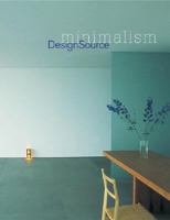 Minimalism DesignSource 0060747986 Book Cover