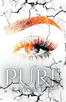 Pure: Isle of Salvatorem Chronicles 1991179502 Book Cover