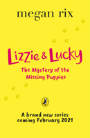 Lizzie and Lucky: The Mystery of the Missing Puppies 0241455510 Book Cover