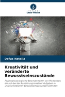 Kreativität und veränderte Bewusstseinszustände (German Edition) 6209041949 Book Cover