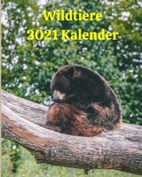 Wildtiere 2021 Kalender: Montag-Sonntag Monatliches Kalenderbuch 2021 mit Bildern wunderschöner Wildtiere (German Edition) B08J5CQ59T Book Cover