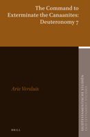 The Command to Exterminate the Canaanites: Deuteronomy 7 9004337989 Book Cover
