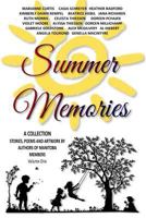 Summer Memories: A Collection of Stories, Poems and Artwork 1547027932 Book Cover