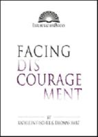 Facing Discouragement (Illumination Books) 0809137534 Book Cover