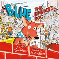 Blue, The Builder's Dog 0670077801 Book Cover