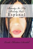 Beauty In The Beauty Vol.1 (Beauty In The Bully) 1981846409 Book Cover