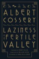 Laziness in the Fertile Valley 0811218740 Book Cover