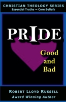 Pride: Good and Bad B0CG6NGD73 Book Cover