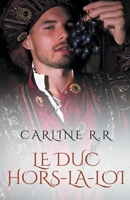 Le duc hors-la-loi B0CB7GS2Q9 Book Cover