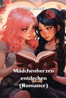 Mädchenherzen entdecken (Romance) (German Edition) B0CQVQ2M13 Book Cover