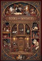 Books and Whiskers B0H2LC2XQR Book Cover