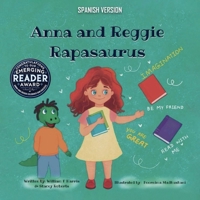 ANNA AND REGGIE RAPASAURUS SPANISH VERSION 1965007937 Book Cover