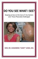 Do You See What I See? 154564733X Book Cover