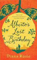 Alberto's Lost Birthday 1447293037 Book Cover