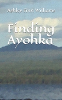 Finding Ayohka B08QLW21W2 Book Cover