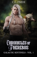 Galactic Sentinels: Chronicles of Pherebos (SCI-FI romance) B0FKZR8CHT Book Cover