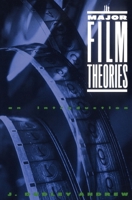 The Major Film Theories: An Introduction (Galaxy Book ; Gb450) 0195019911 Book Cover