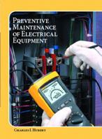 Operating, Testing, and Preventive Maintenance of Electrical Power Apparatus 0130417742 Book Cover