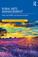 Rural Arts Management 1032431423 Book Cover