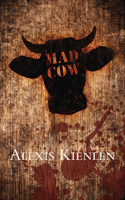 Mad Cow 198809898X Book Cover