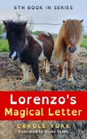 Lorenzo's Magical Letter B09MC6C4PV Book Cover