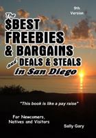 $Best Freebies & Bargains and Deals & Steals in San Diego 0933717245 Book Cover