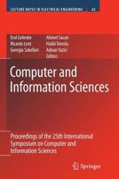 Computer and Information Sciences: Proceedings of the 25th International Symposium on Computer and Information Sciences 9048197937 Book Cover