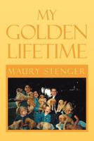My Golden Lifetime 1465396853 Book Cover