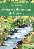 Le Mystère du message de la rivière (French Edition) 2414597224 Book Cover